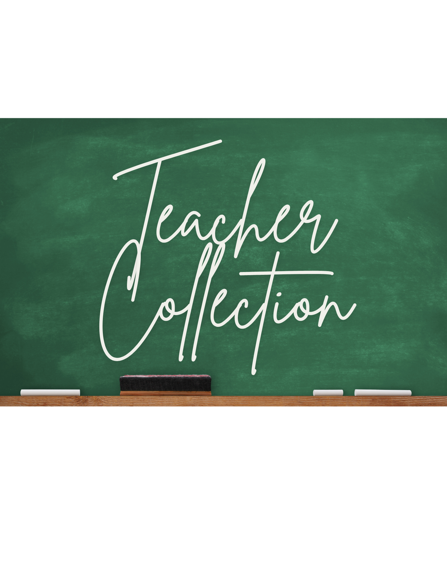 Teacher Collection