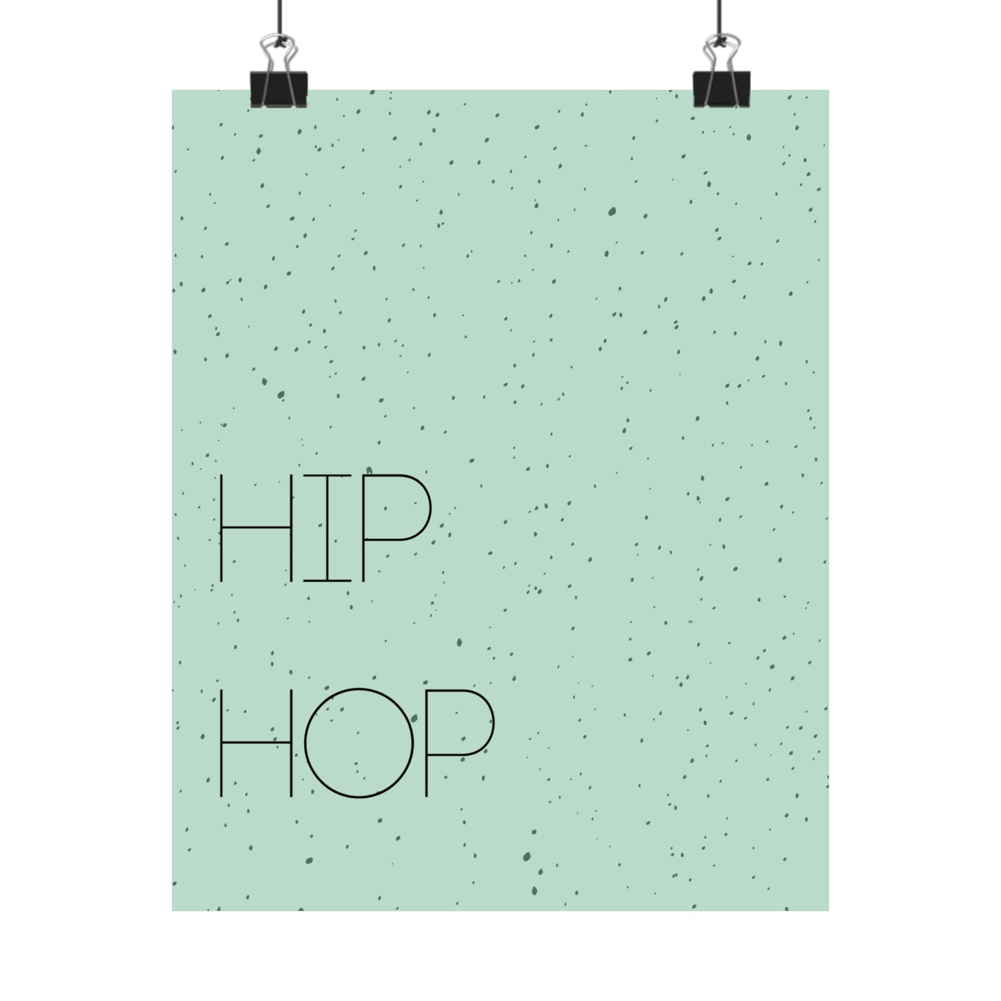 Hip Hop Matte Vertical Poster