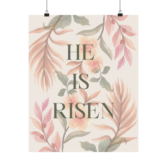 He is Risen Matte Vertical Poster